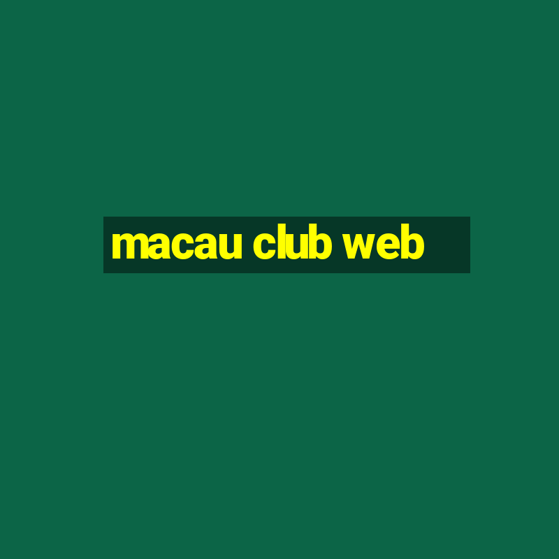 macau club web