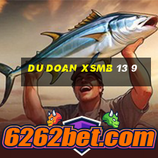 du doan xsmb 13 9