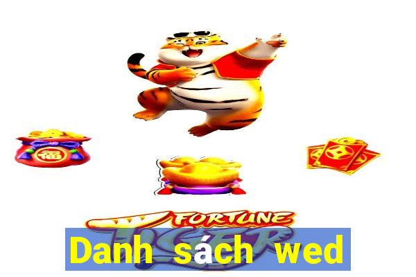 Danh sách wed châu Á phải thắng