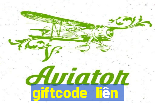 giftcode liên quân mobile