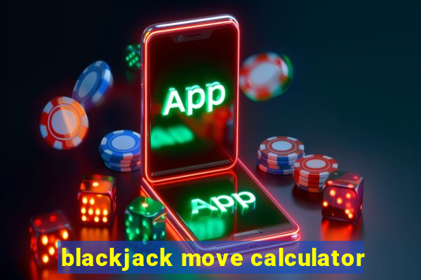 blackjack move calculator