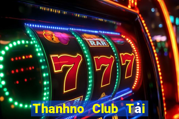 Thanhno Club Tải Game Bài Đổi Thưởng