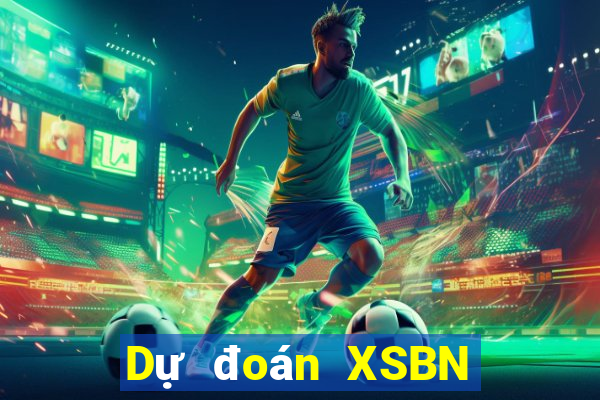 Dự đoán XSBN thứ hai