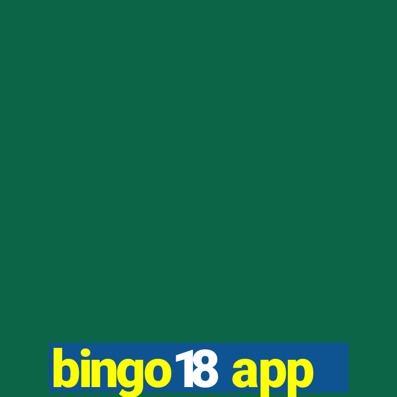 bingo18 app