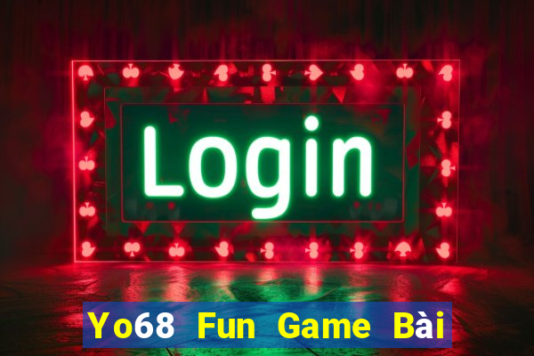 Yo68 Fun Game Bài 3 Cây