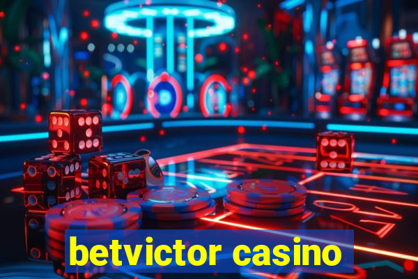 betvictor casino