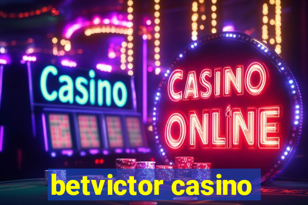 betvictor casino