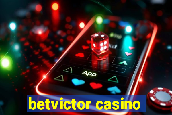 betvictor casino