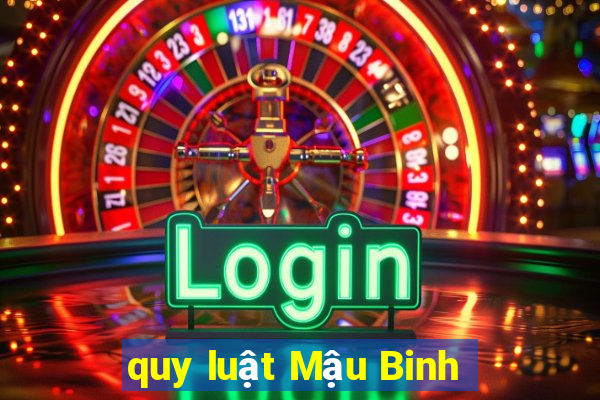 quy luật Mậu Binh