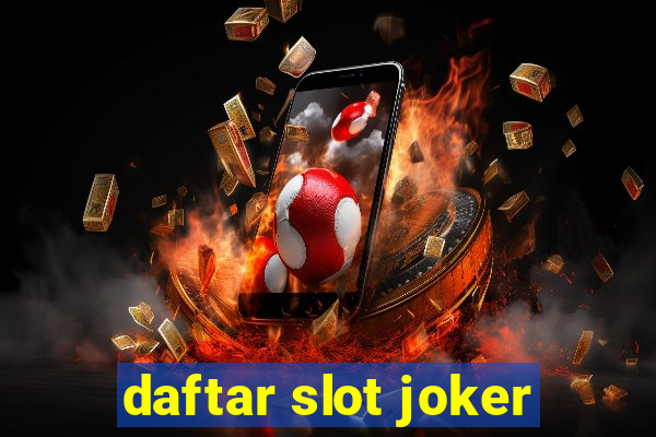 daftar slot joker