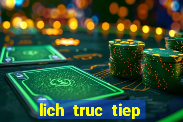 lich truc tiep bongdatructuyen vn