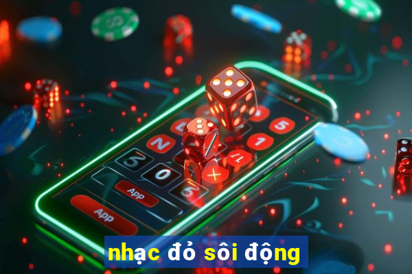 nhạc đỏ sôi động