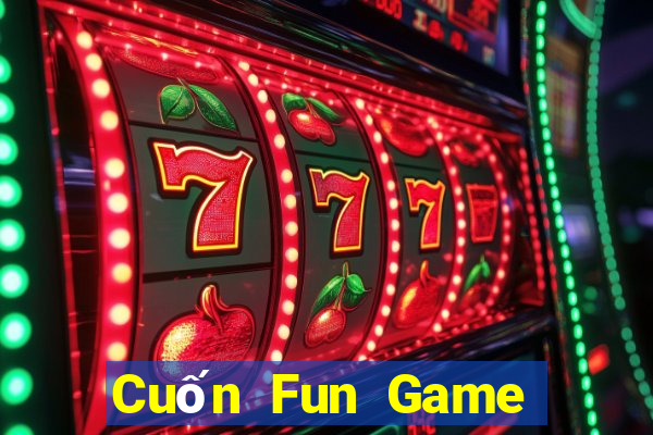 Cuốn Fun Game Bài Nhất Vip