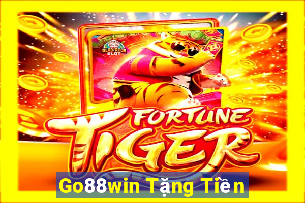 Go88win Tặng Tiền