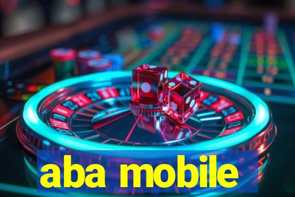 aba mobile