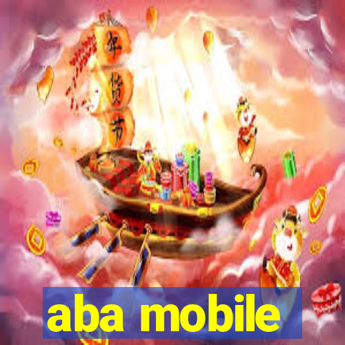 aba mobile