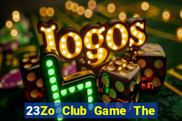 23Zo Club Game The Bài Hack