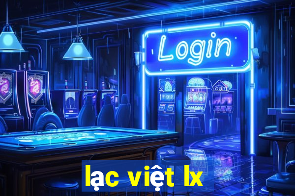 lạc việt lx