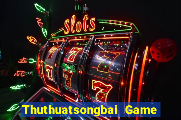 Thuthuatsongbai Game Bài Vip