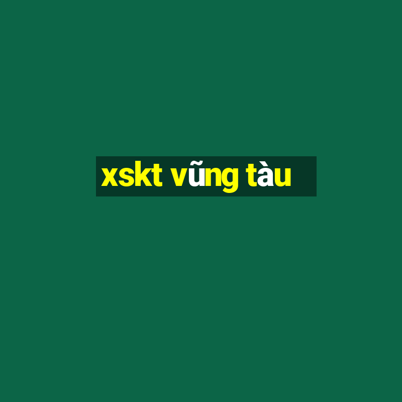 xskt vũng tàu