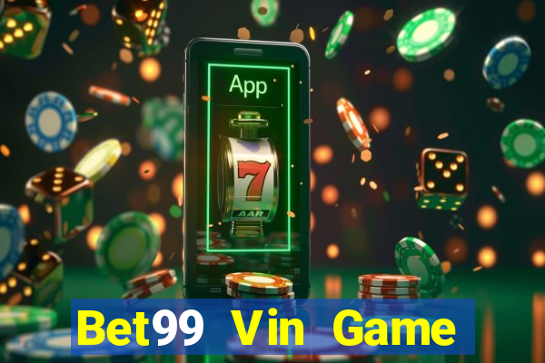 Bet99 Vin Game Bài Ios