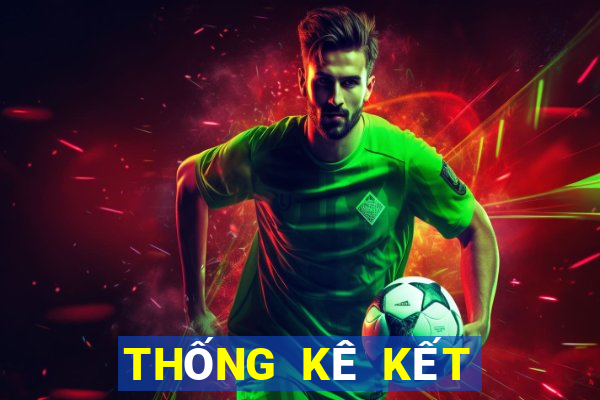 THỐNG KÊ KẾT QUẢ XSKT ngày 1