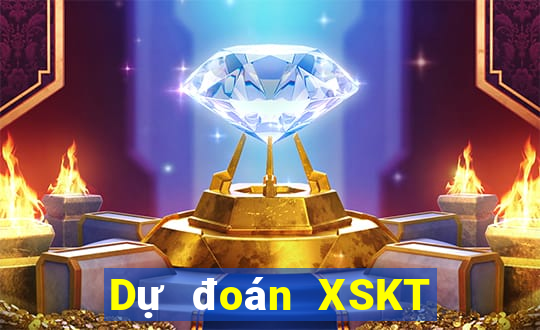 Dự đoán XSKT ngày 10