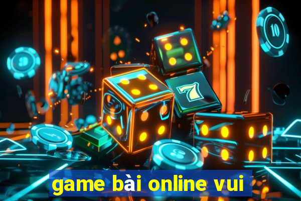 game bài online vui