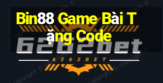 Bin88 Game Bài Tặng Code