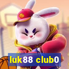 luk88 club0