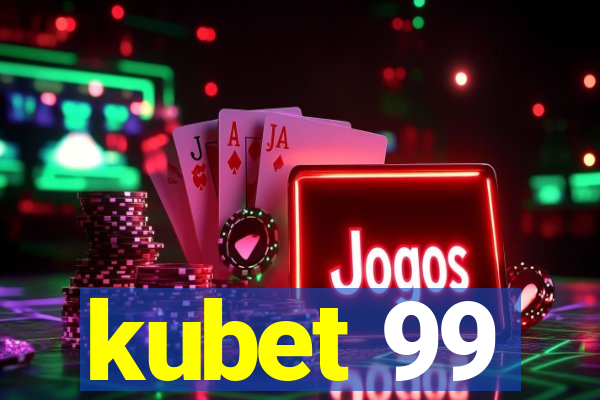 kubet 99