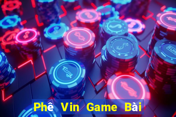 Phê Vin Game Bài Las Vegas