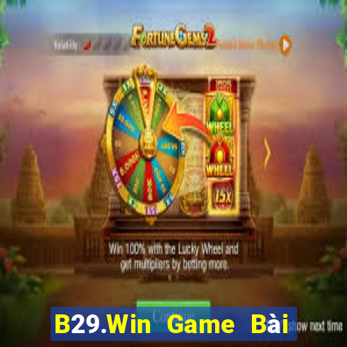 B29.Win Game Bài Poker Online