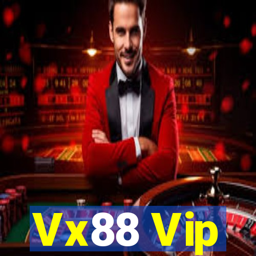 Vx88 Vip