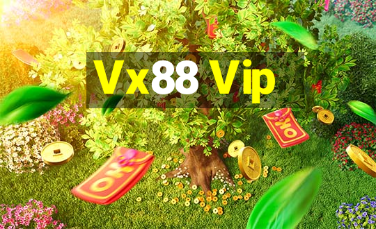 Vx88 Vip