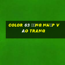 Color 63 Đăng nhập vào trang