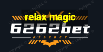 relax magic