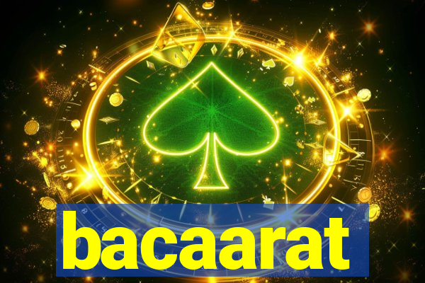 bacaarat