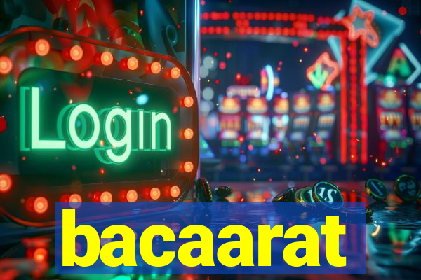 bacaarat