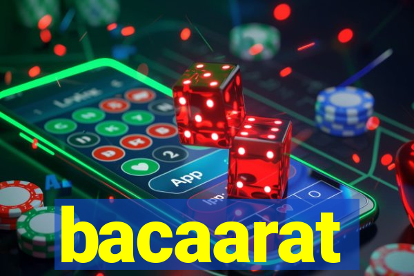 bacaarat