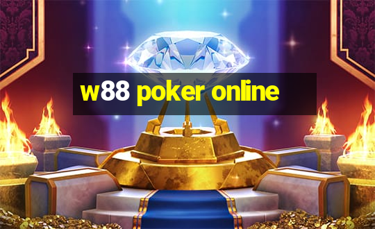 w88 poker online