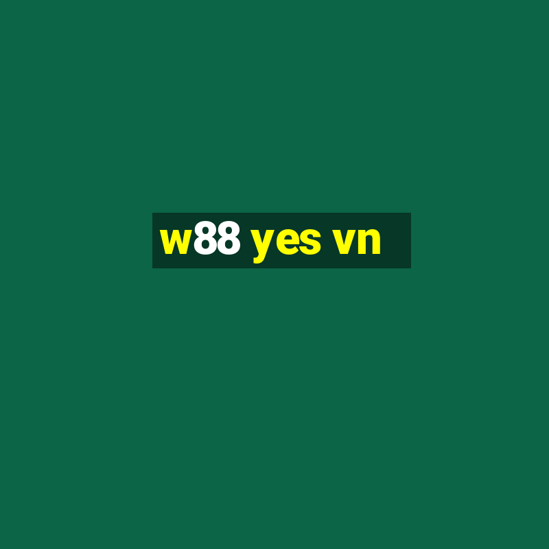 w88 yes vn