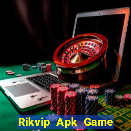 Rikvip Apk Game Bài Phái Mạnh