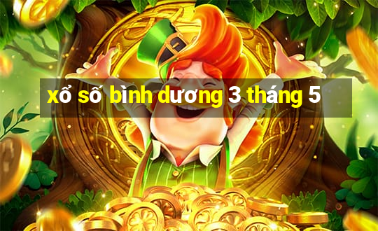 xổ số bình dương 3 tháng 5