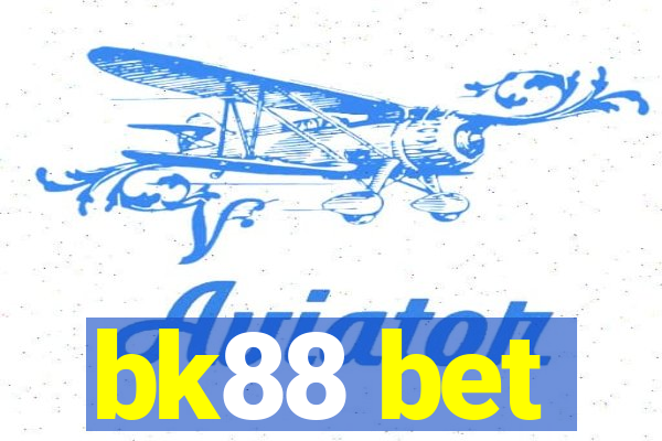 bk88 bet