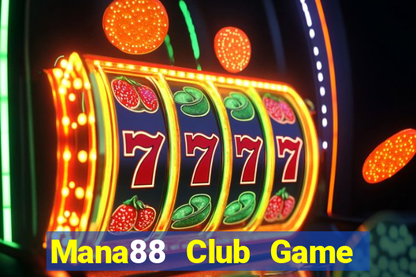 Mana88 Club Game Bài Ios