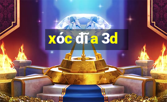 xóc đĩa 3d