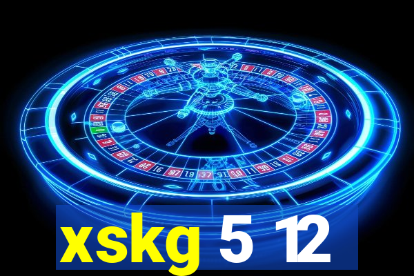 xskg 5 12