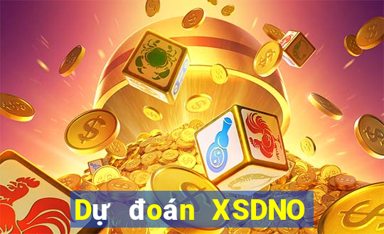 Dự đoán XSDNO thứ bảy