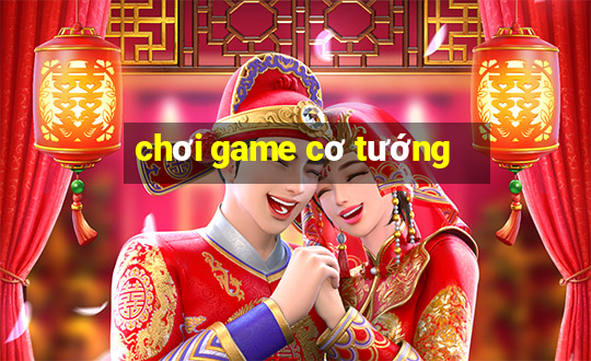 chơi game cơ tướng